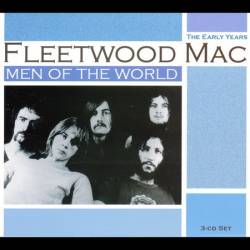 Fleetwood Mac : Men of the World : the Blues Years